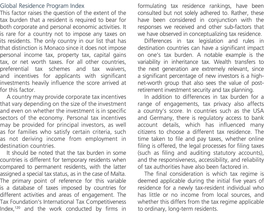 Global Residence Program Index This factor raises the question of the extent of the tax burden that a resident is req...