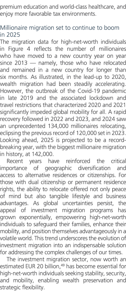 premium education and world class healthcare, and enjoy more favorable tax environments. Millionaire migration set to...